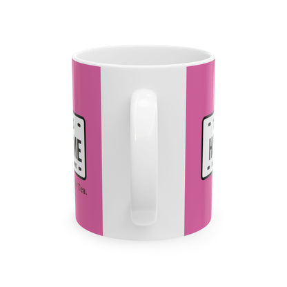 Pink Texas Tea License Plate Coffee Mug