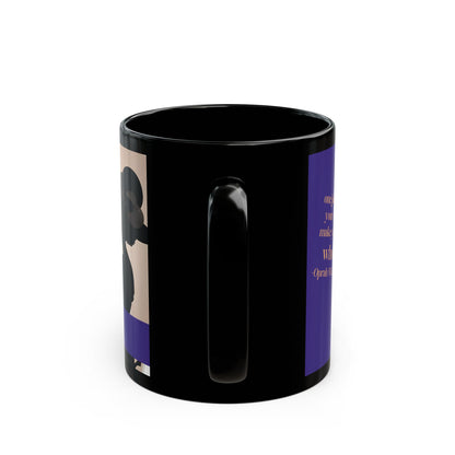 "Pour Into Yourself" Coffee Tea Cup Mug Black Woman Silhouettes