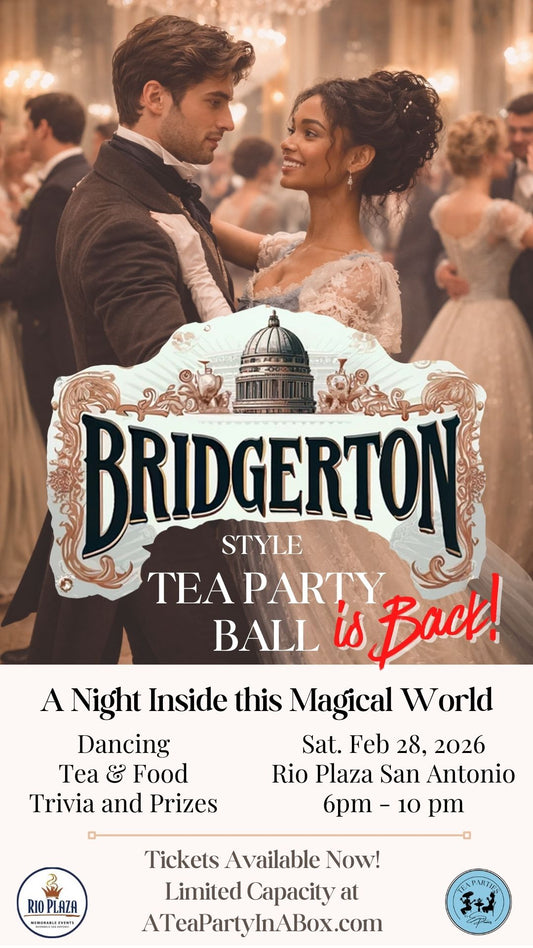 Bridgerton Style Tea Party Ball in San Antonio - An Elegant Evening of Dancing, Tea, & Fun