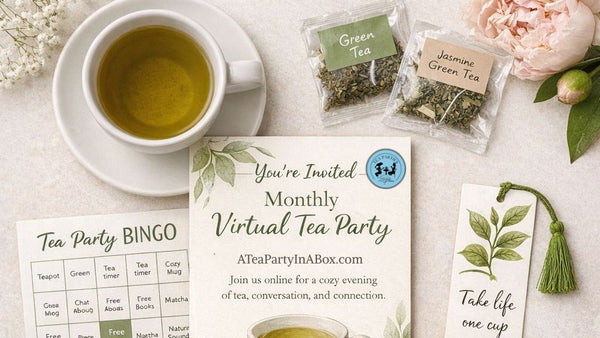 Virtual Tea Party Online: Join Our Monthly Tea Party